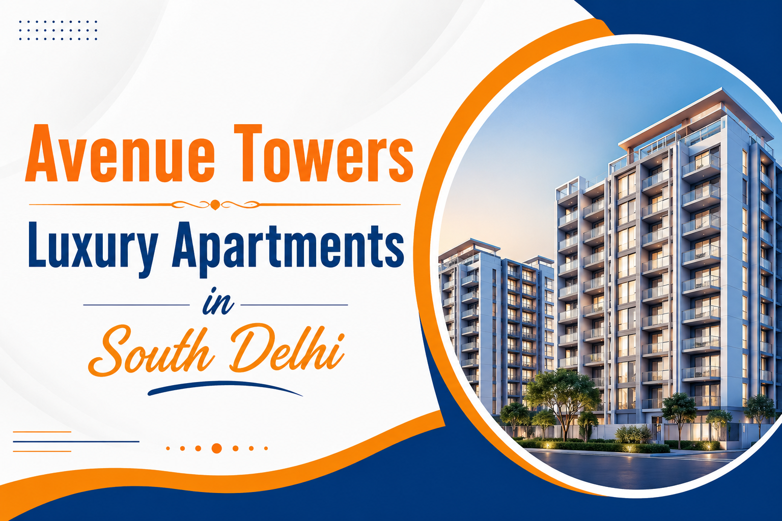Avenue Towers luxury apartments in South Delhi