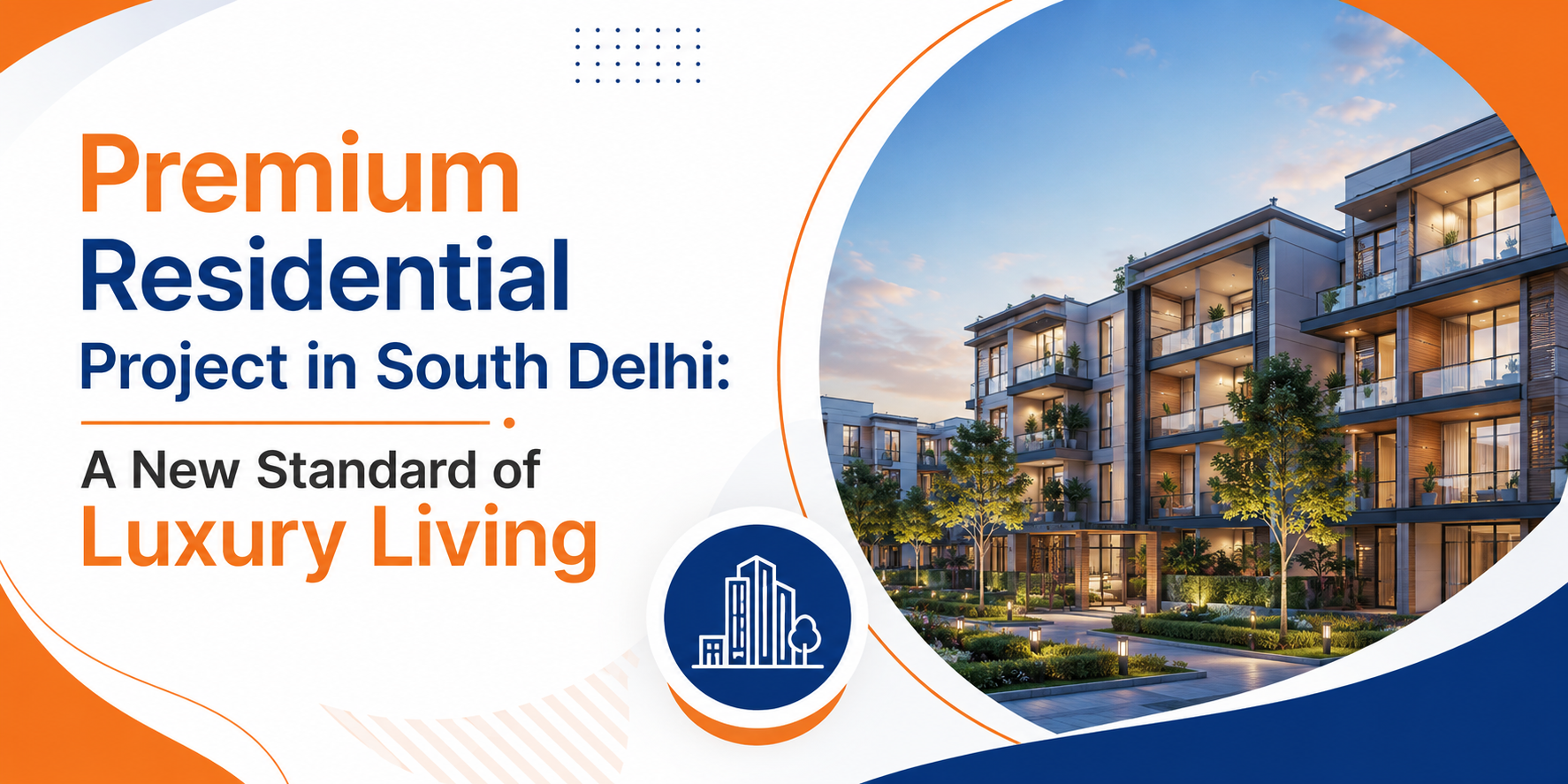 best luxury apartments near South Delhi