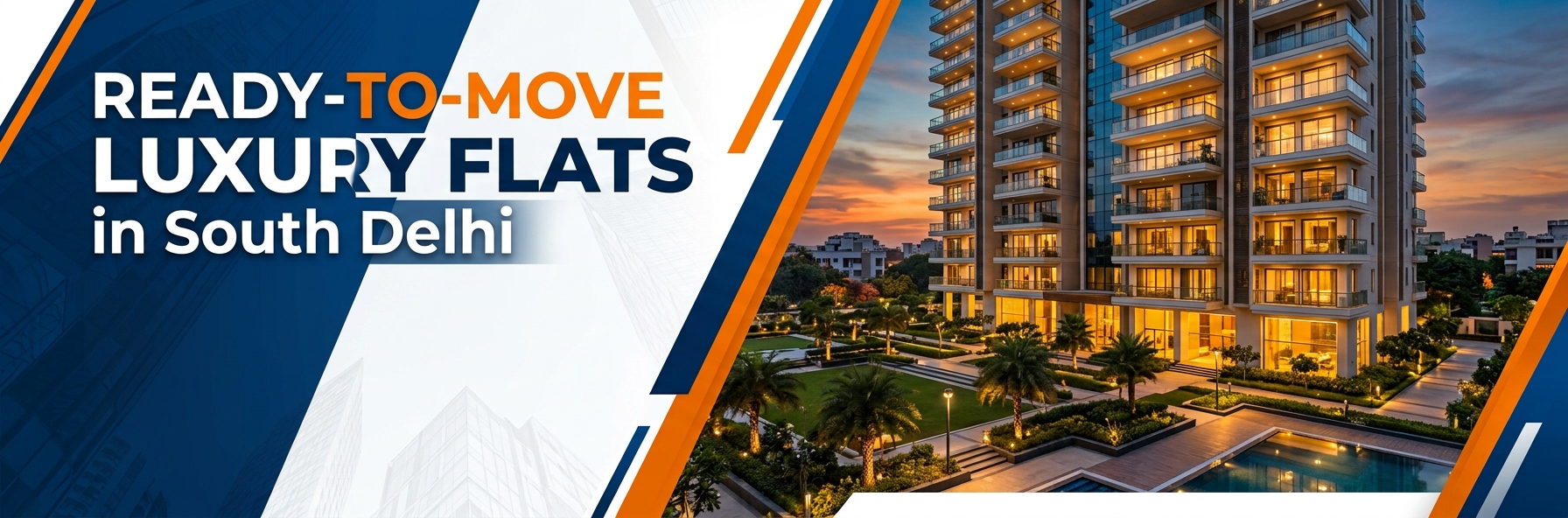 Ready-to-Move Luxury Flats in South Delhi
